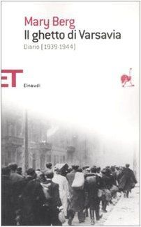 Il ghetto di Varsavia. Diario (1939-1944)