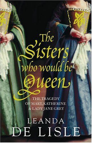 Sisters who Would be Queen