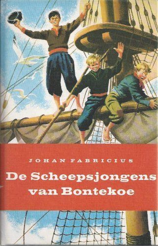 De scheepsjongens van Bontekoe