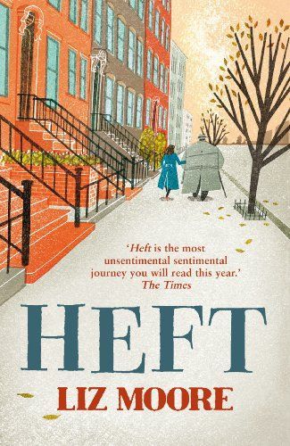 Heft. Liz Moore