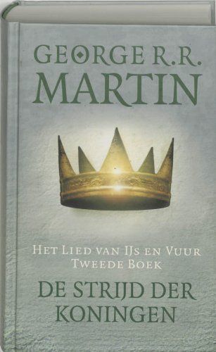 De strijd der koningen (dl. 2)