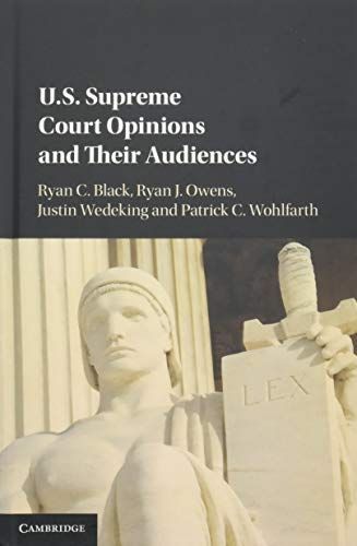 US Supreme Court Opinions and their Audiences