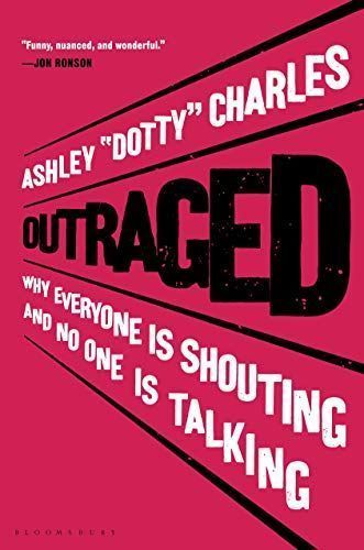 Outrage Is the New Black