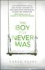 The Boy that Never was