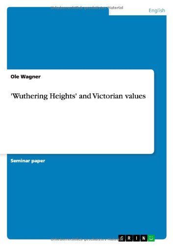 'Wuthering Heights' and Victorian Values