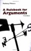A Rulebook for Arguments