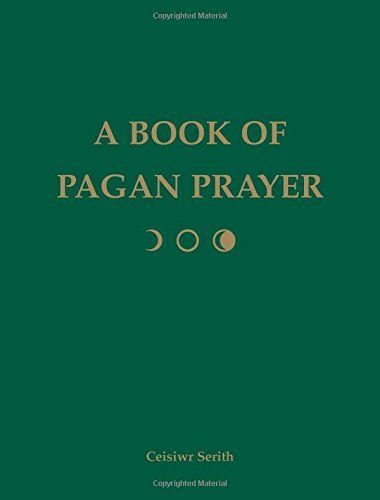 A Book of Pagan Prayer