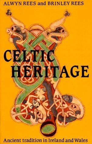 Ancient Tradition in Ireland and Wales