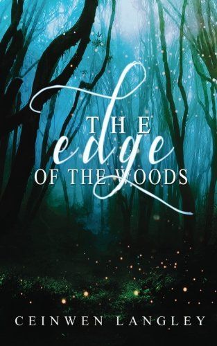 The Edge of the Woods