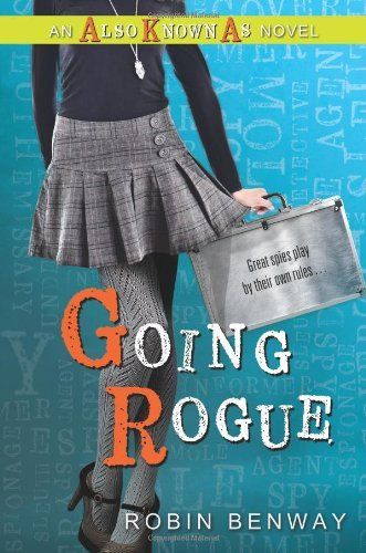 Going Rogue: an Also Known As Novel