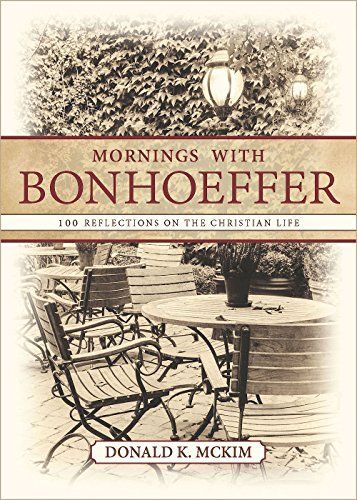 Mornings with Bonhoeffer