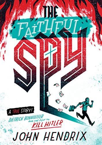 The Faithful Spy