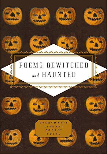 Poems Bewitched and Haunted