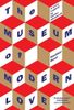 The Museum of Modern Love