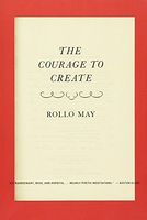 The Courage to Create