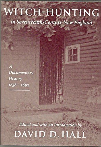 Witch-hunting in Seventeenth-century New England