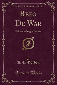 Befo De War