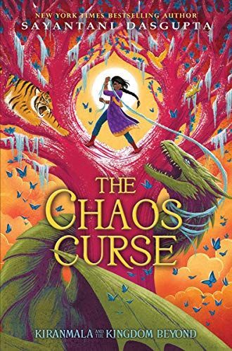 The Chaos Curse (Kiranmala and the Kingdom Beyond #3)