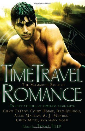 The Mammoth Book of Time Travel Romance