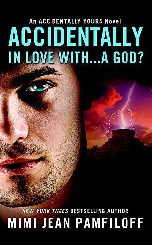 Accidentally In Love With...A God?