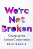 We're Not Broken