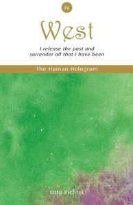 The Human Hologram (West, Book 4)