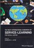 The Wiley International Handbook of Service-Learning for Social Justice