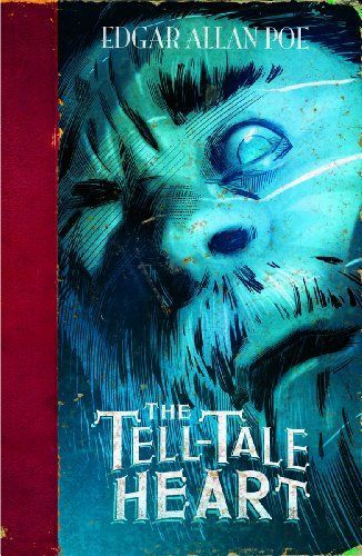 The Tell-Tale Heart