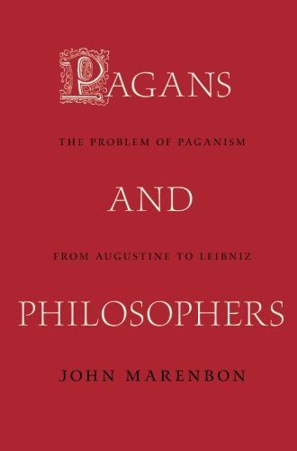 Pagans and Philosophers