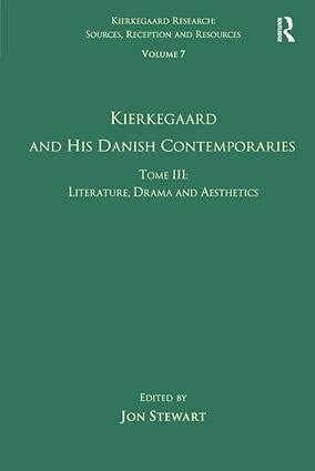 Kierkegaard and His Danish Contemporaries: Literature, drama, and aesthetics