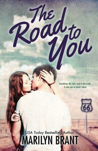 The Road to You