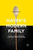 Hayek's Modern Family