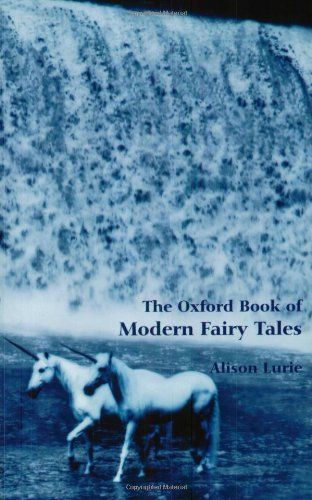 The Oxford Book of Modern Fairy Tales