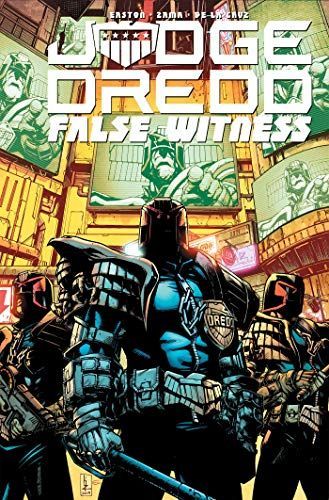 Judge Dredd: False Witness