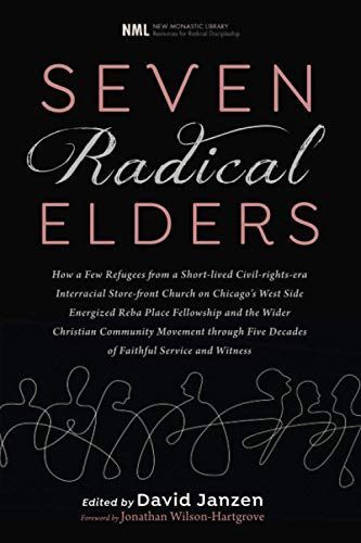 Seven Radical Elders