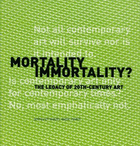 Mortality Immortality?