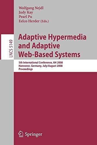 Adaptive Hypermedia and Adaptive Web-Based Systems