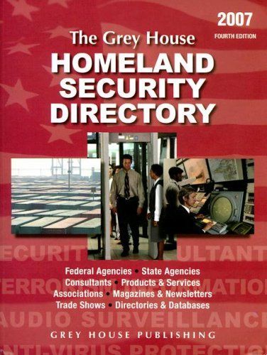 The Grey House Homeland Security Directory