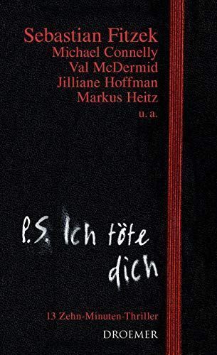 P.S. ich töte dich