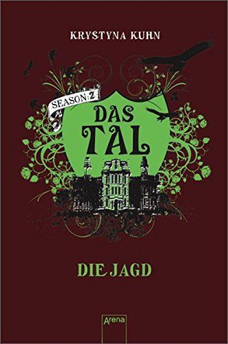 Das Tal : Thriller. Season 2 : Bd. 3. Die Jagd