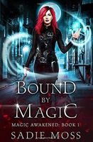 Bound by Magic