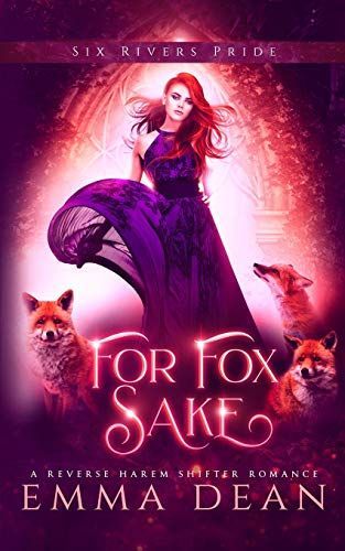For Fox Sake: A Reverse Harem Shifter Romance