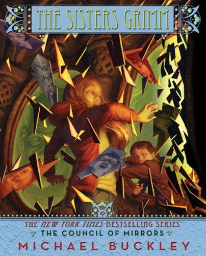 The Sisters Grimm: Book Nine