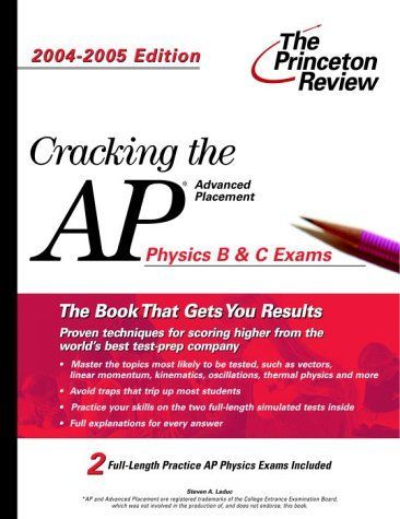 Cracking the AP Physics B and C Exams