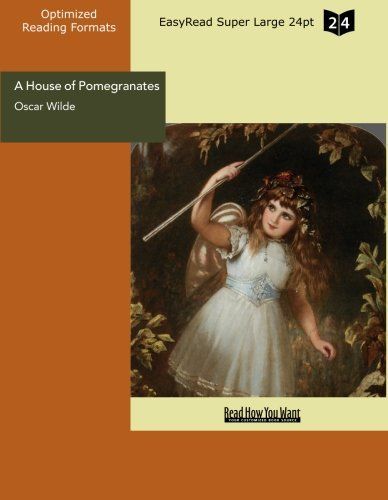 A House of Pomegranates