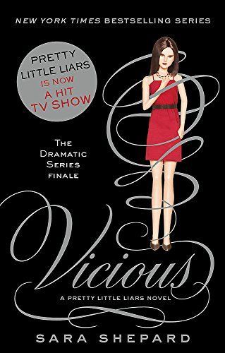 Pretty Little Liars 16: Vicious