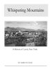 Whispering Mountains: A History of Lewis, New York