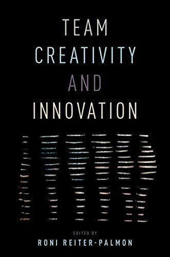 Team Creativity and Innovation