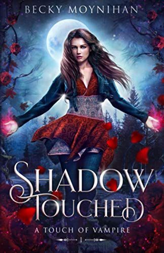 Shadow Touched