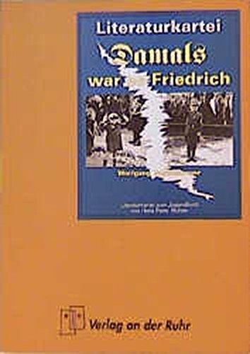 Literaturkartei Damals war es Friedrich